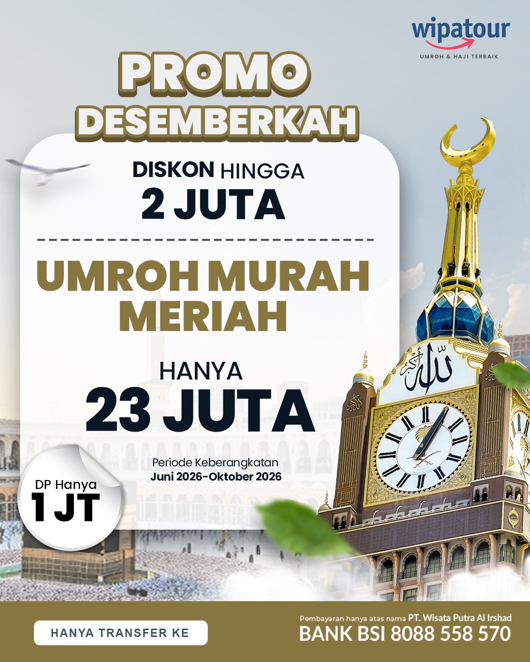 UMROH MURAH PROMO DESEMBERKAH (9 HARI)