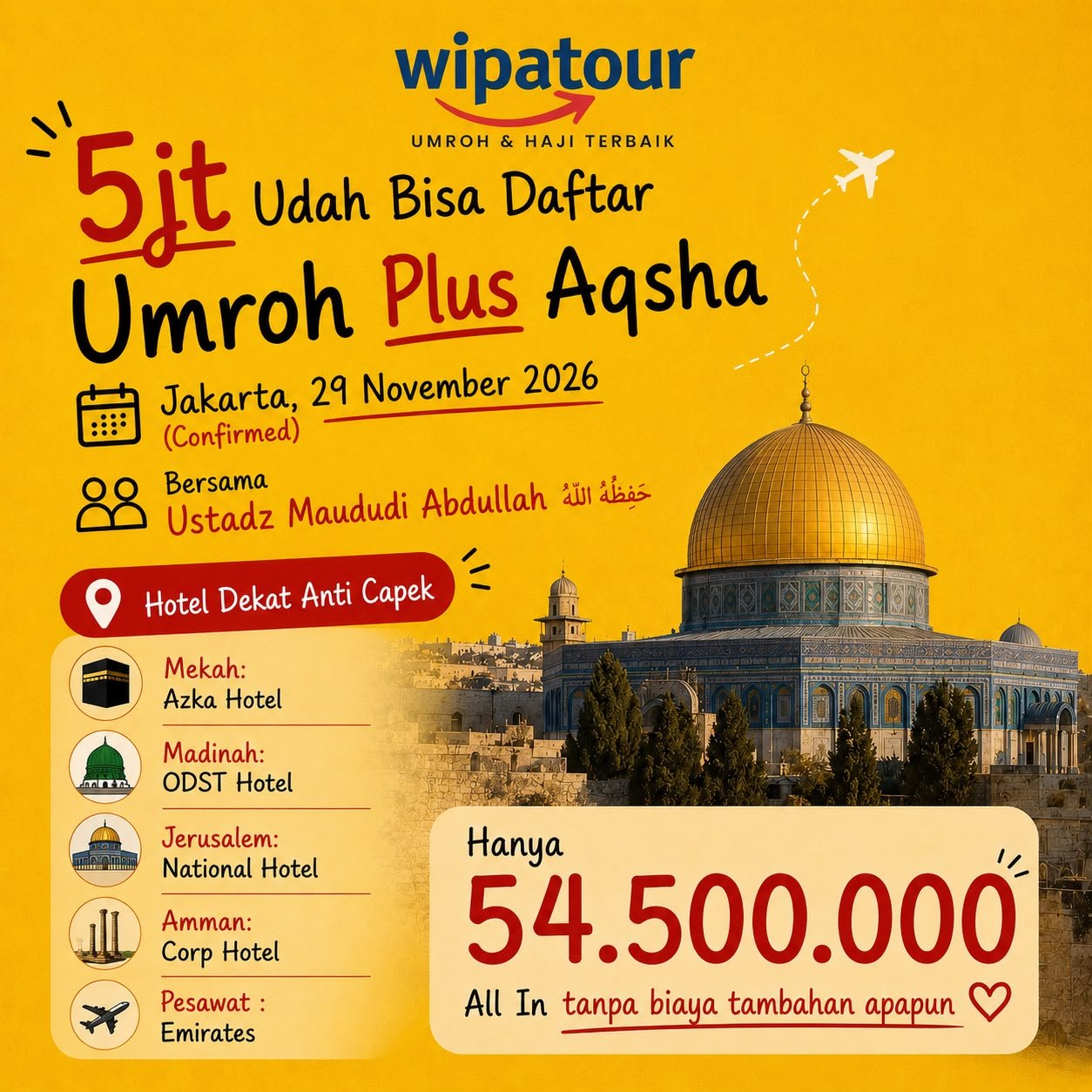UMROH PLUS AQSA 12 HARI KEBERANGKATAN JAKARTA