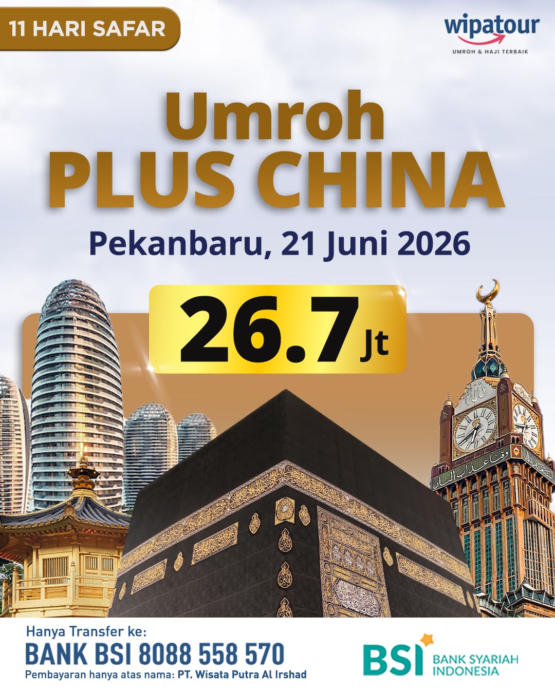 UMROH PLUS CHINA 11 HARI (Pekanbaru)