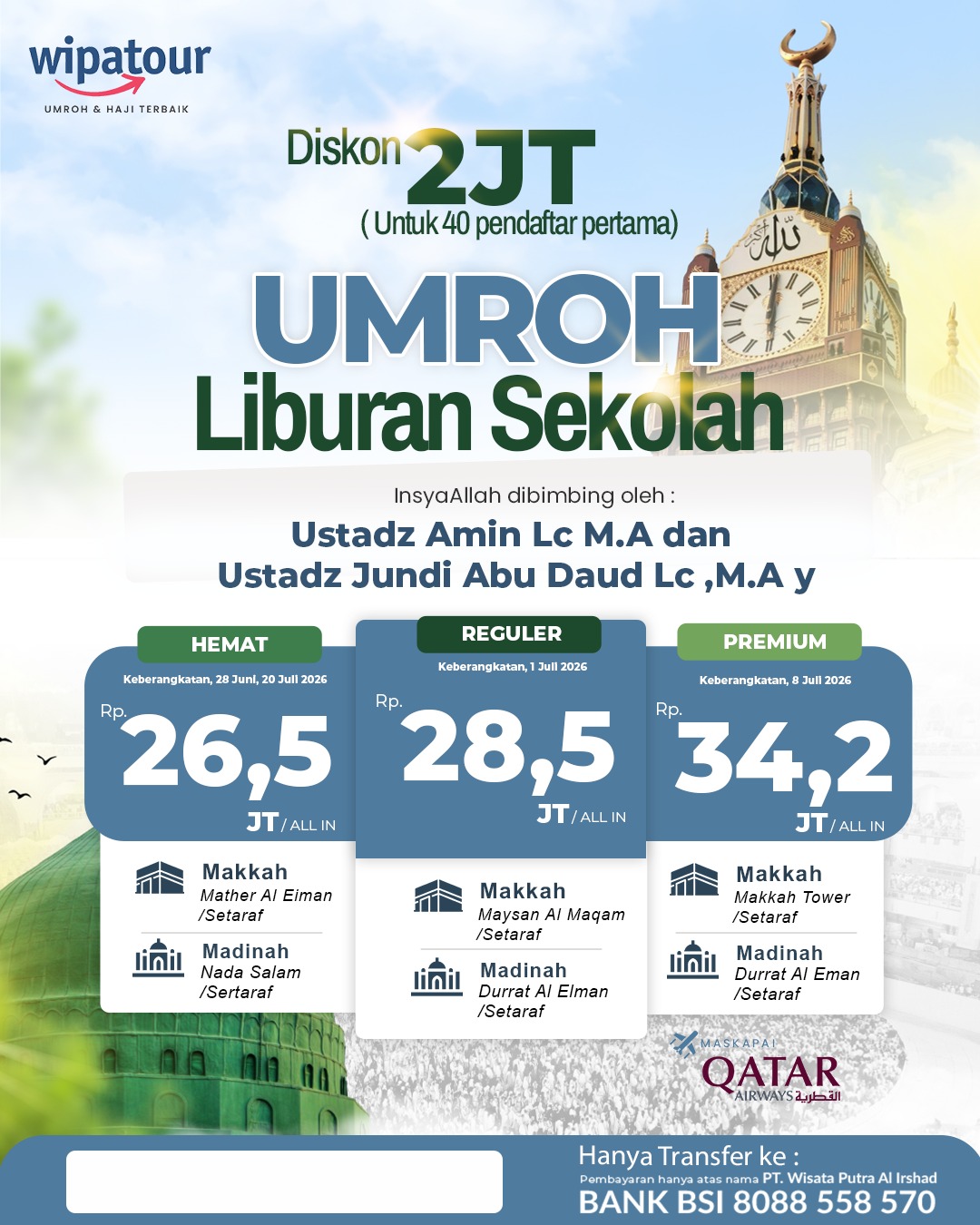 Paket Umroh Liburan Sekolah Juni-Juli 2026