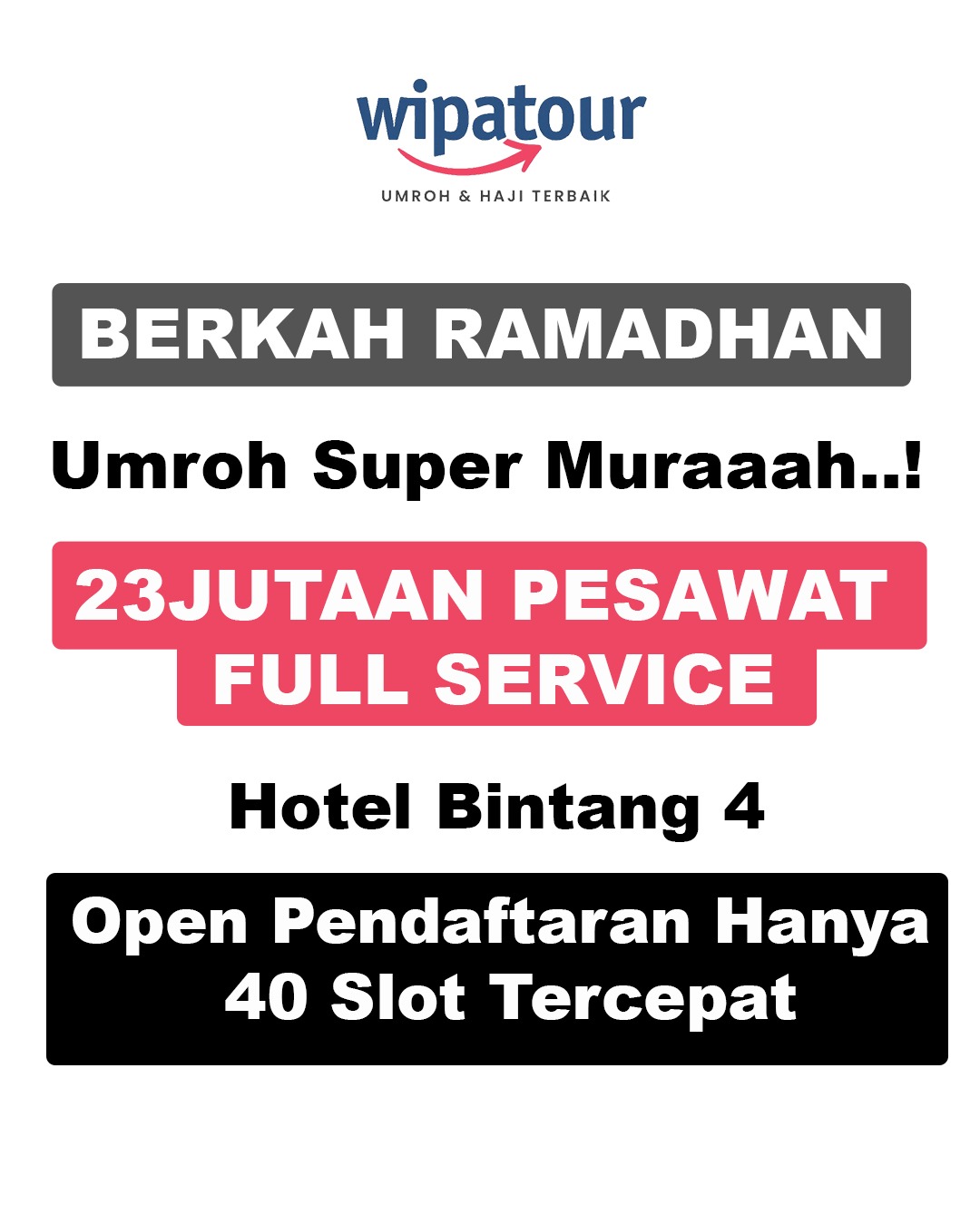 PROMO BERKAH RAMADHAN SUPER HEMAT (9 HARI)