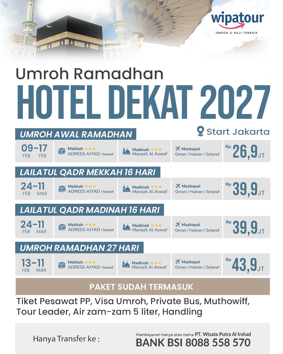 UMROH LAILATUL QADR MEKKAH & MADINAH 2027 (16 HARI)