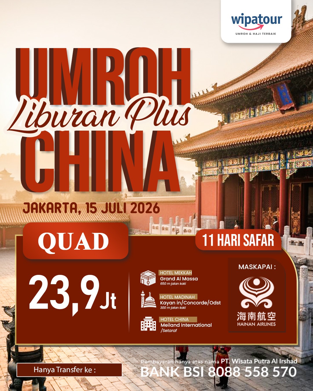UMROH LIBURAN PLUS CHINA 11 HARI