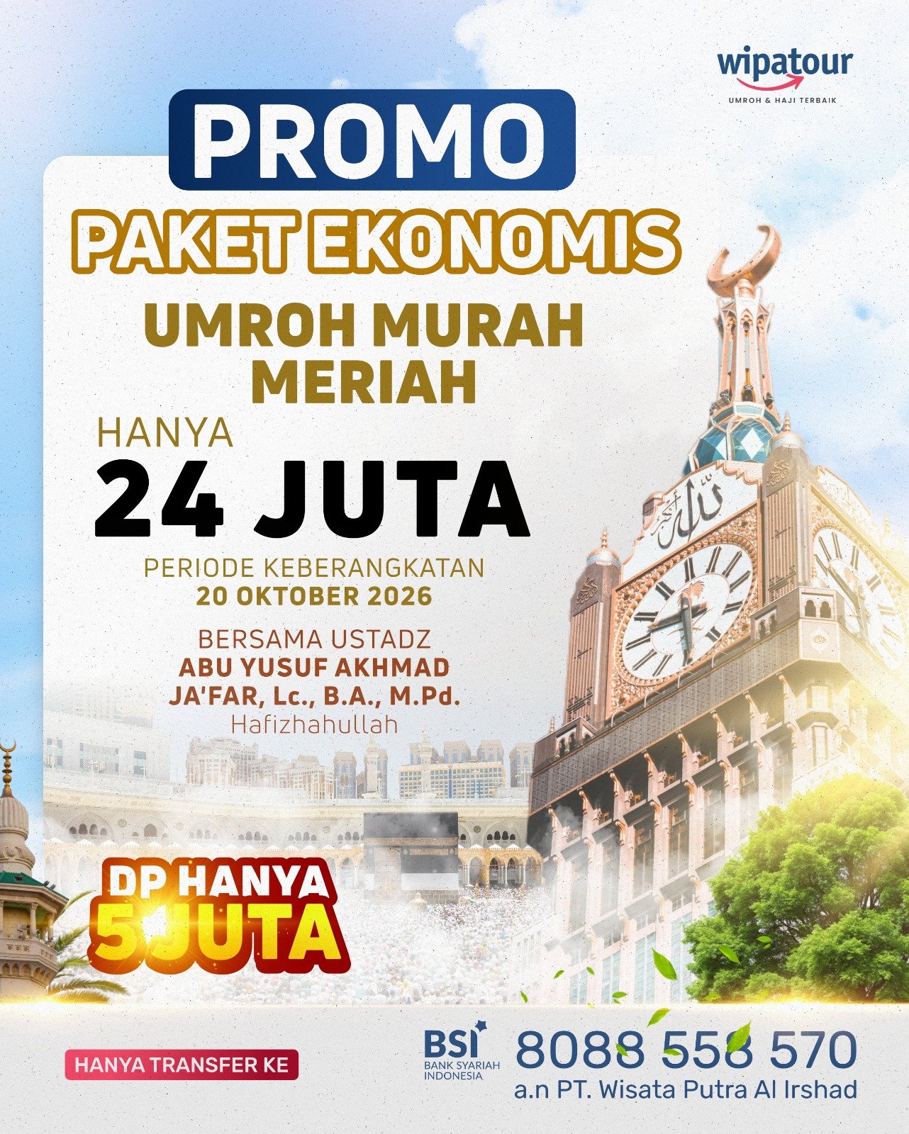 UMROH PAKET EKONOMIS (9 HARI)