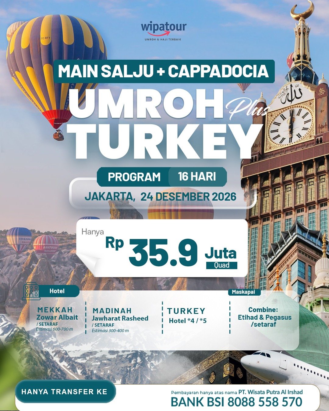 UMROH PLUS TURKEY (MAIN SALJU + CAPPADOCIA) AKHIR DESEMBER